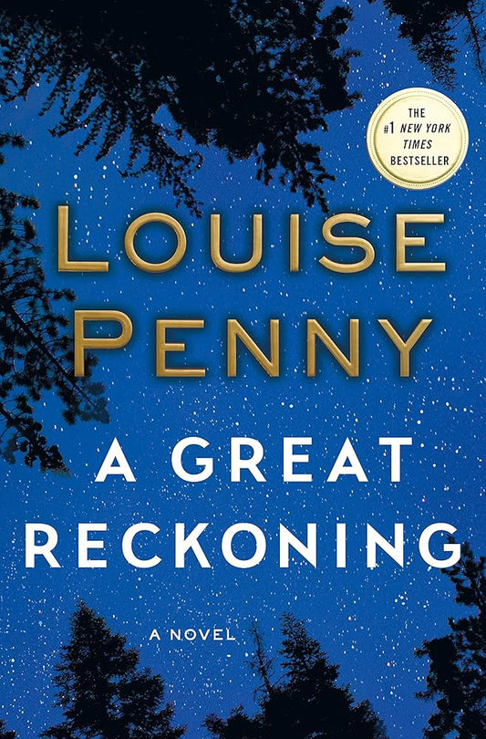A Great Reckoning: A Novel (Chief Inspector Gamache Novel, 12) cover image