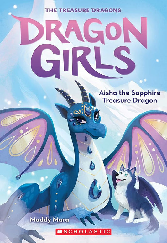 Aisha the Sapphire Treasure Dragon (Dragon Girls #5) (5) cover image