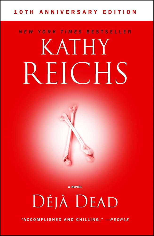Deja Dead: 10th Anniversary Edition (A Temperance Brennan Novel) cover image