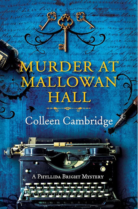 Murder at Mallowan Hall (A Phyllida Bright Mystery) cover image