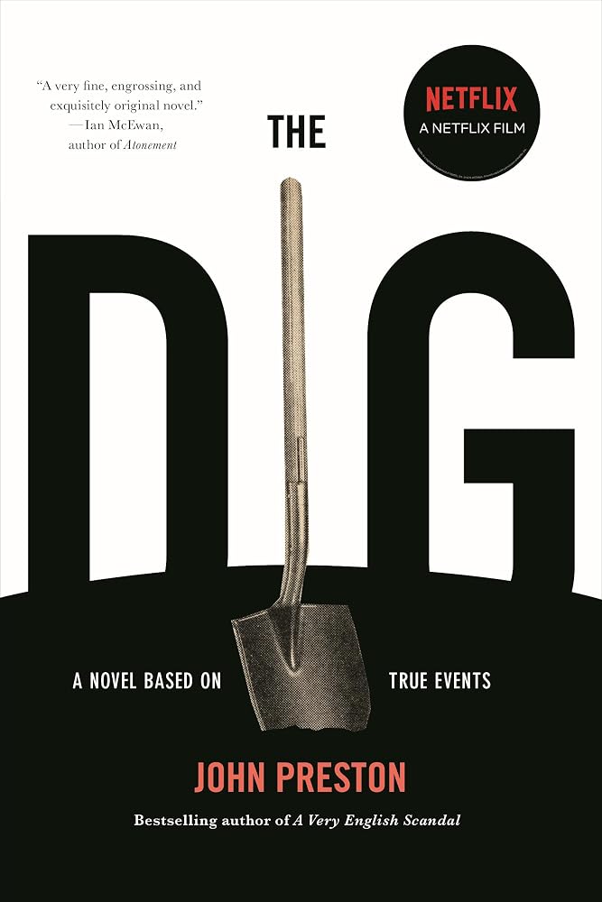 The Dig: A Novel Based on True Events cover image