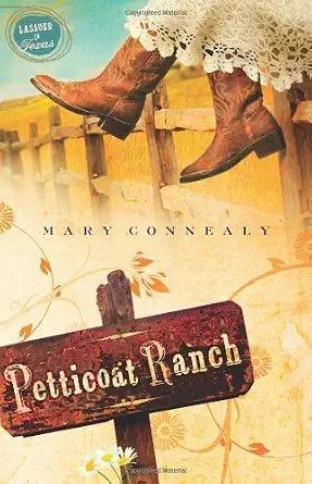 Petticoat Ranch (Lassoed in Texas, Book 1) cover image