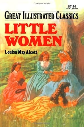 Little Women (Great Illustrated Classics) cover image