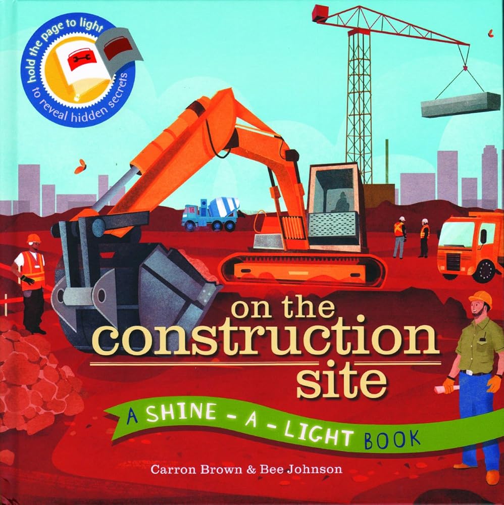 On the Construction Site (A Shine-A-Light Book ) cover image