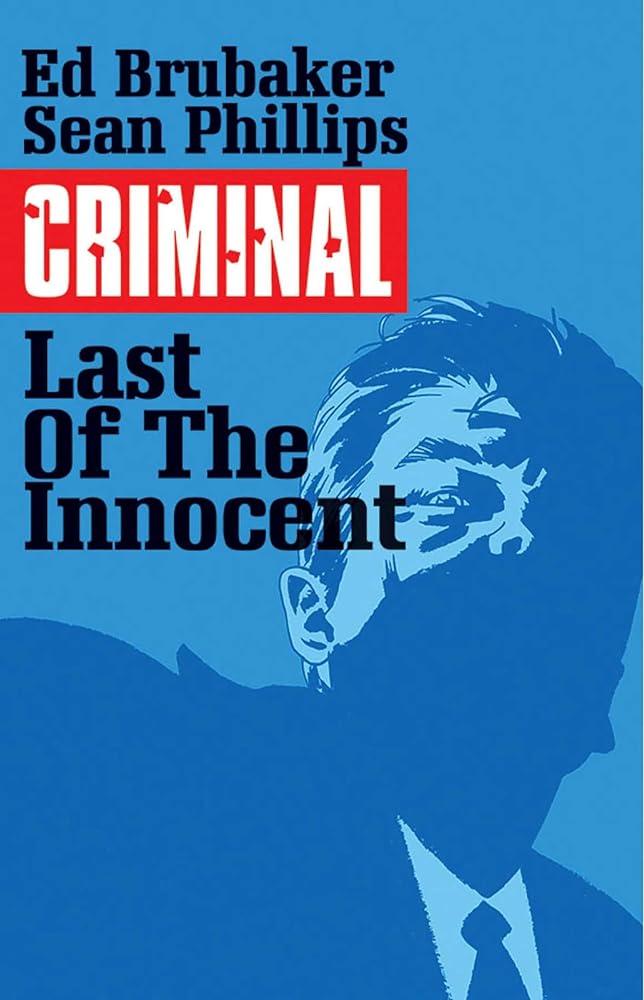 Criminal Volume 6: The Last of the Innocent cover image