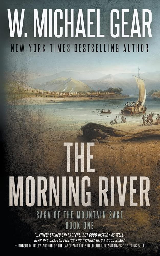 The Morning River: Saga of the Mountain Sage, Book One: A Classic Historical Western Series cover image