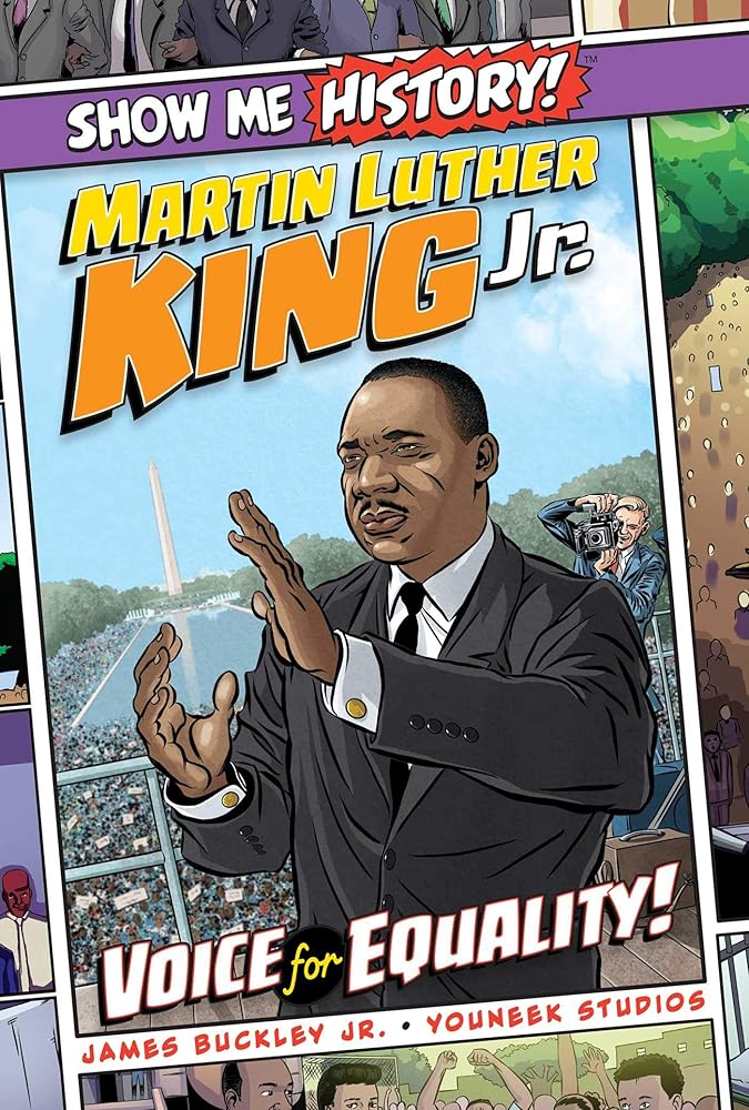 Martin Luther King Jr.: Voice for Equality! (Show Me History!) cover image
