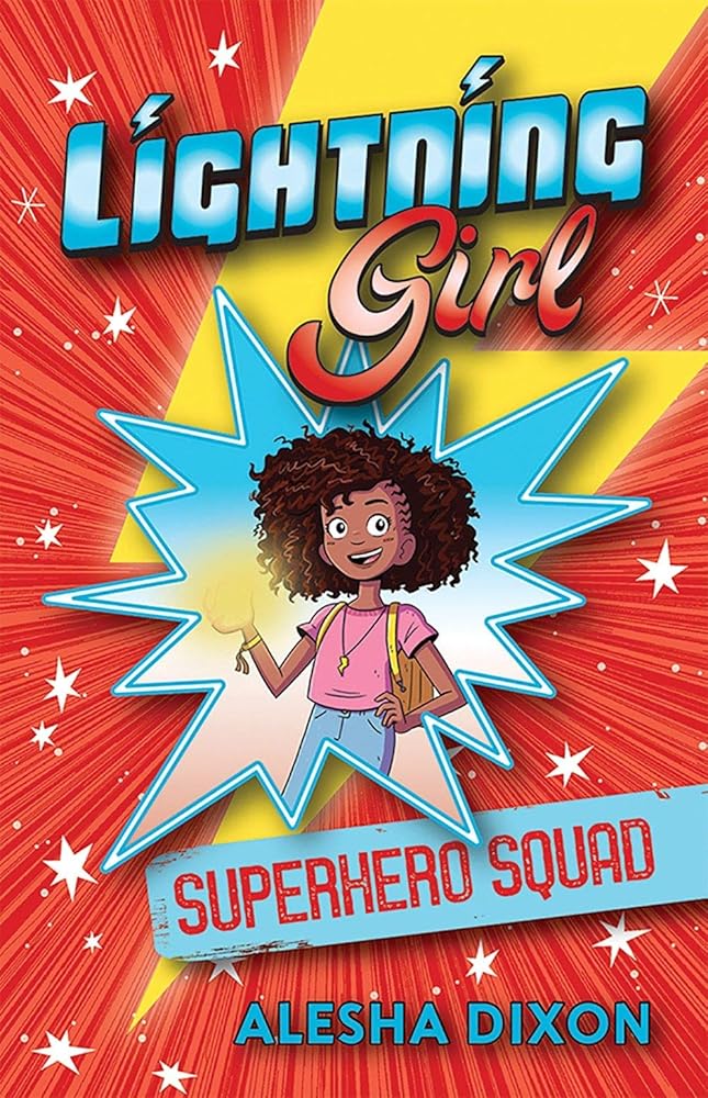 Lightning Girl: Superhero Squad cover image