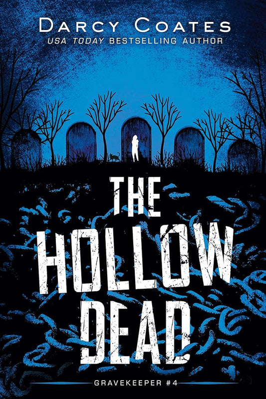 The Hollow Dead: A Paranormal Thriller of Ghosts and Memories (Gravekeeper, 4) cover image