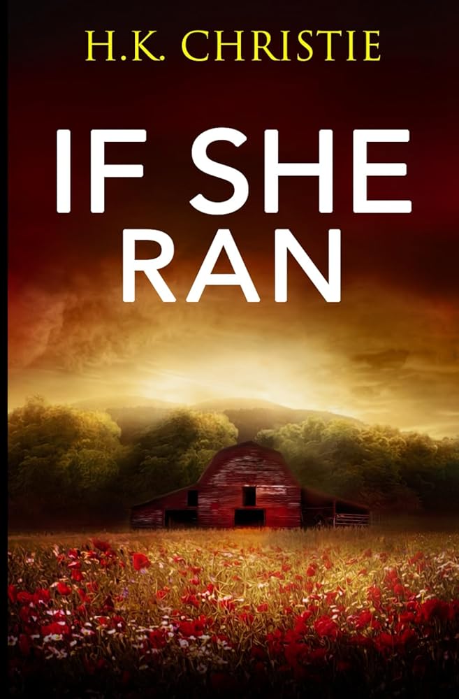 If She Ran (Martina Monroe Crime Thriller) cover image