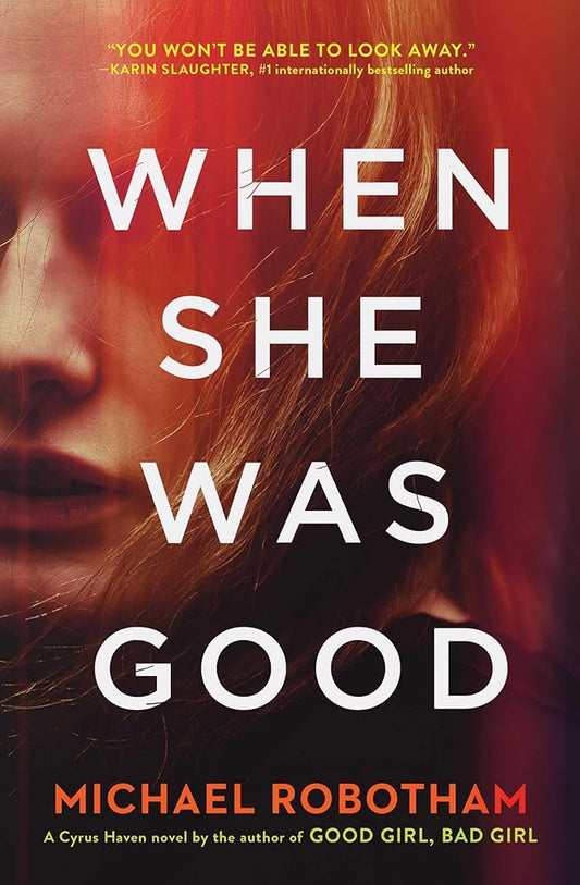 When She Was Good (2) (Cyrus Haven Series) cover image
