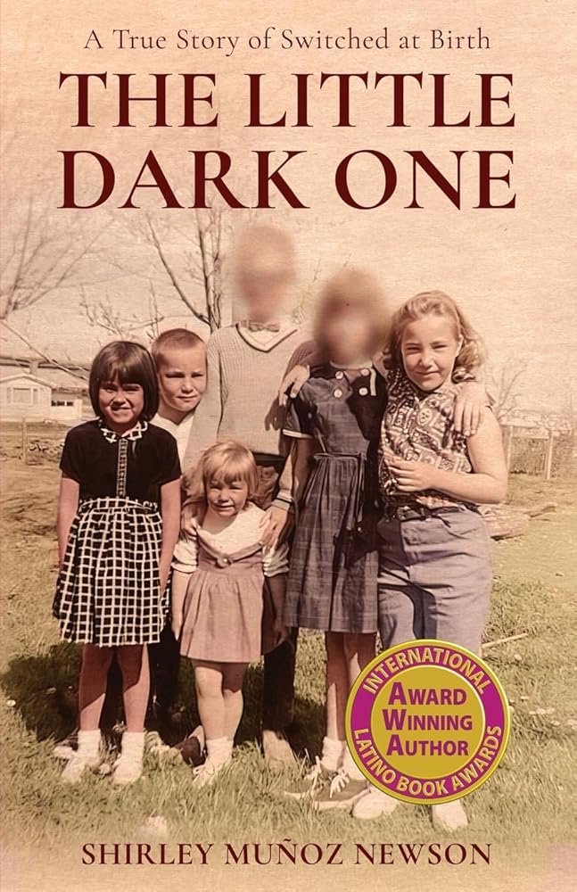 The Little Dark One: A True Story of Switched at Birth cover image