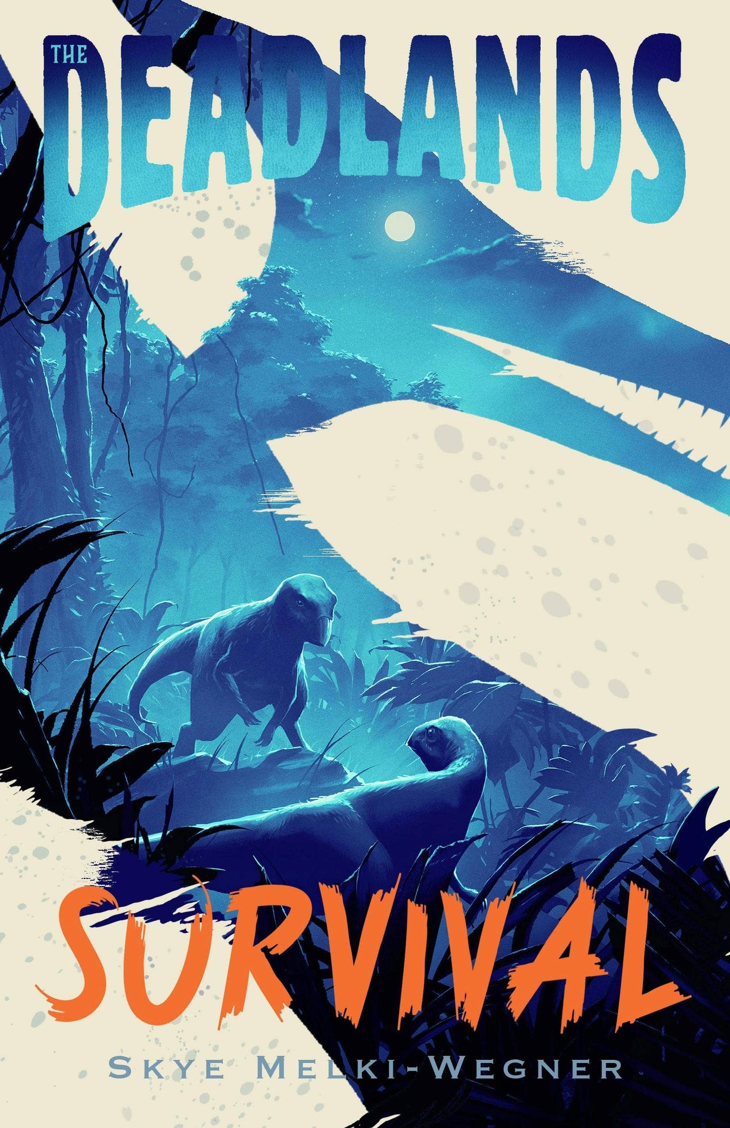 The Deadlands: Survival:  #1